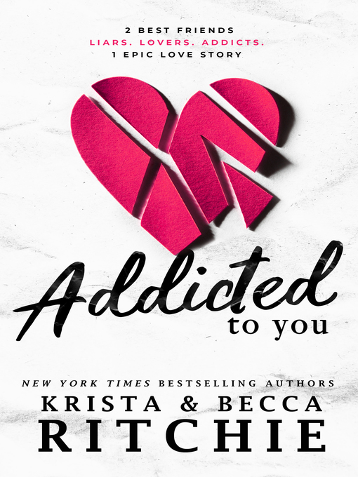 Title details for Addicted to You by Krista Ritchie - Wait list